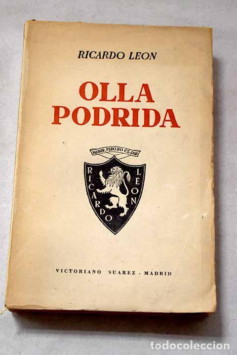 Libri di seconda mano: Olla podrida: [Cuentos de anta&ntilde;o y hoga&ntilde;o].- Le&oacute;n, Ricardo