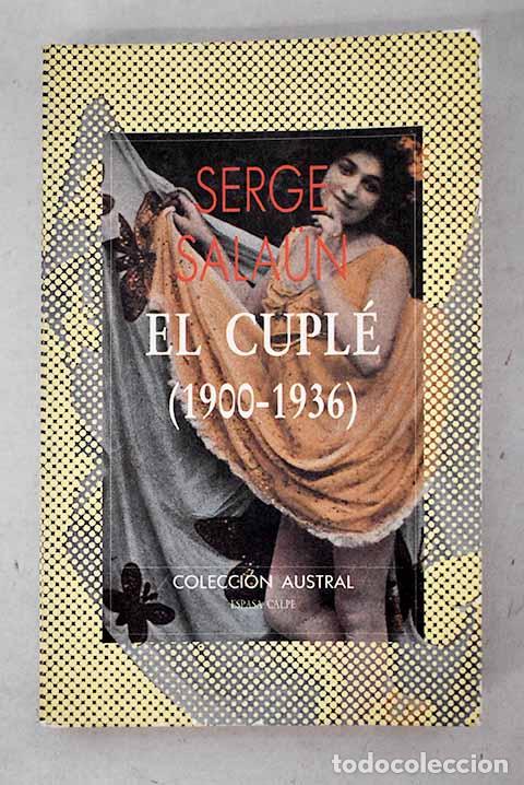 Libri di seconda mano: El cupl&eacute;, (1900-1936).- Salaun, Serge