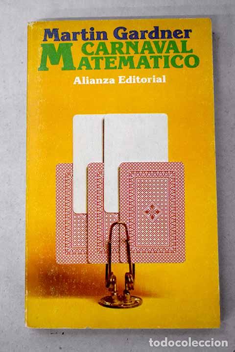 Libri di seconda mano: Carnaval matem&aacute;tico: Gardner, Martin.- Gardner, Martin