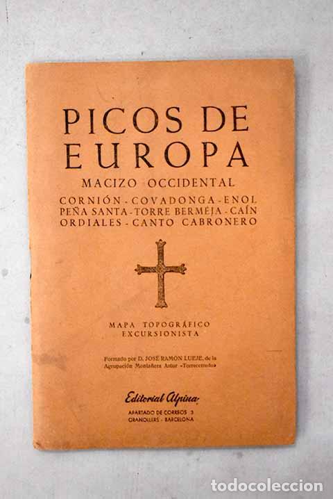 Libri di seconda mano: Picos de Europa: Macizo occidental : Corni&oacute;n, Covadonga, Enol, Pe&ntilde;a Santa, Torre Bermeja, Ca&iacute;n
