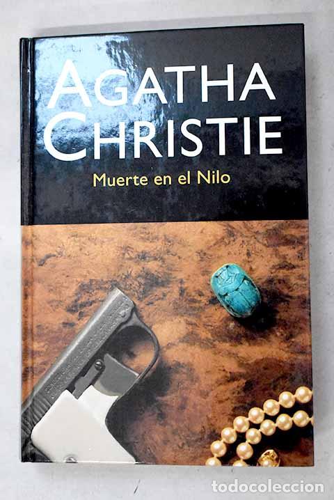 Libros: Muerte en el Nilo: Christie, Agatha.- Christie, Agatha