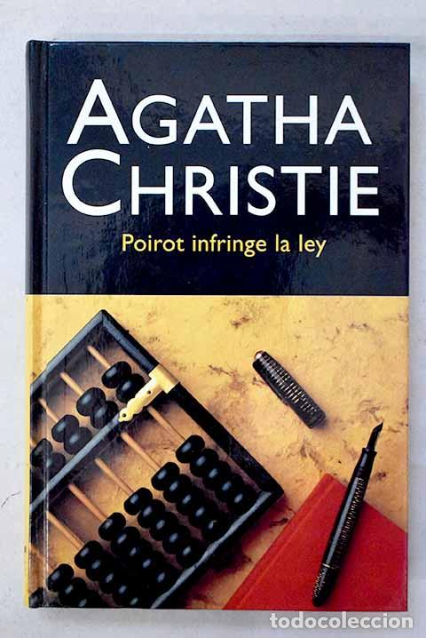 Libros: Poirot infringe la ley.- Christie, Agatha