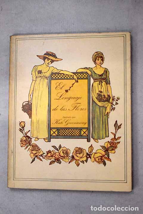 Libros: El lenguaje de las flores.- Greenaway, Kate
