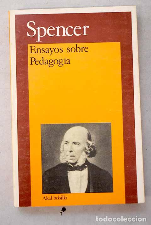 Libros: Ensayos sobre Pedagog&iacute;a.- Spencer, Herbert