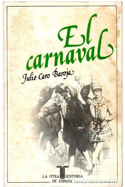 Libros: El carnaval - Caro Baroja, Julio