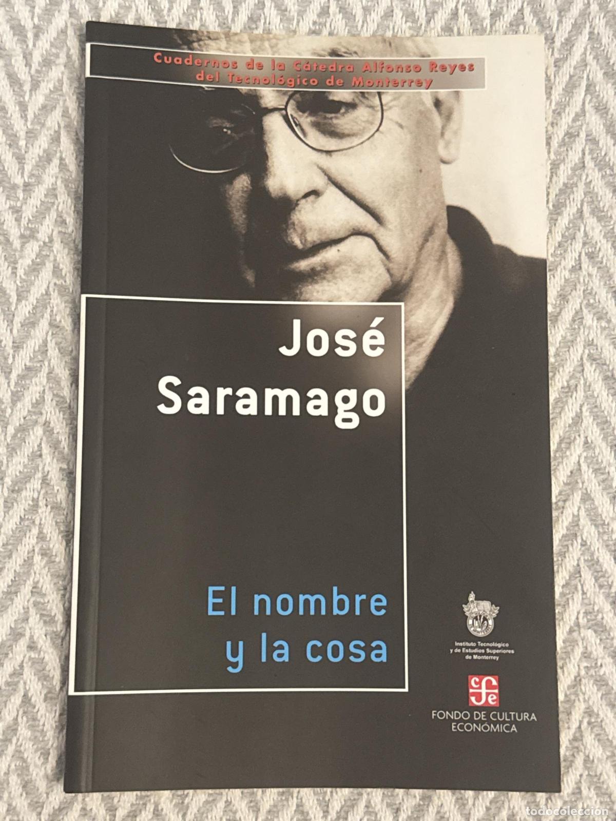 Libros: El nombre y la cosa - Jos&eacute; Saramago