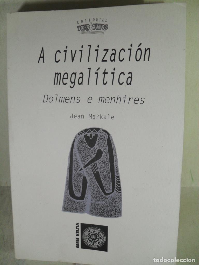 books: A CIVILIZACION MEGALITICA - JEAN MARKALE