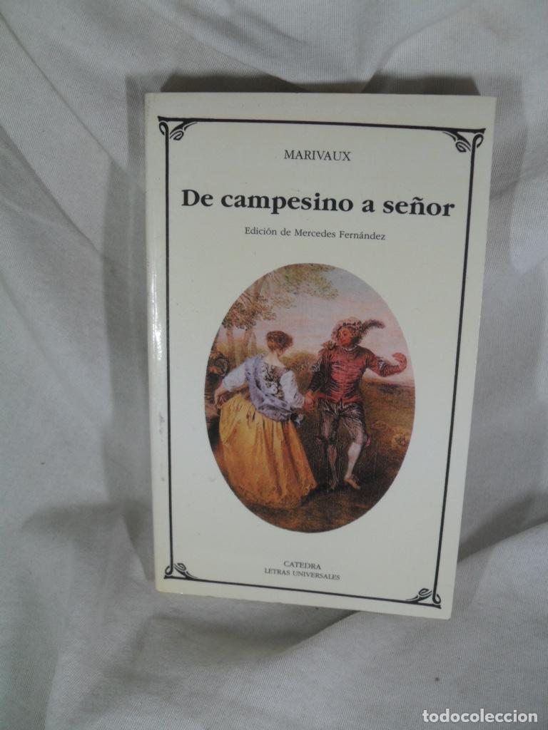Libros: DE CAMPESINO A SE&Ntilde;OR - MARIVAUX