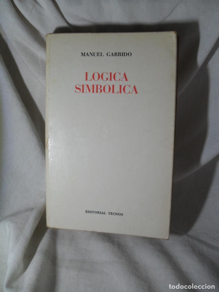 Libros: LOGICA SIMBOLICA - MANUEL GARRIDO - Foto 1