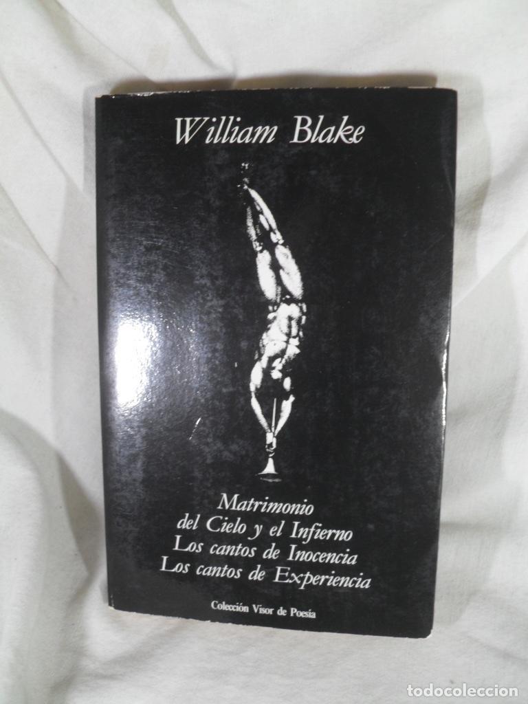 Libri di seconda mano: MATRIMONIO DEL CIELO Y EL INFIERNO - LOS CANTOS DE INOCENCIA - LOS CANTOS DE EXPERIENCIA - WILLIAM B