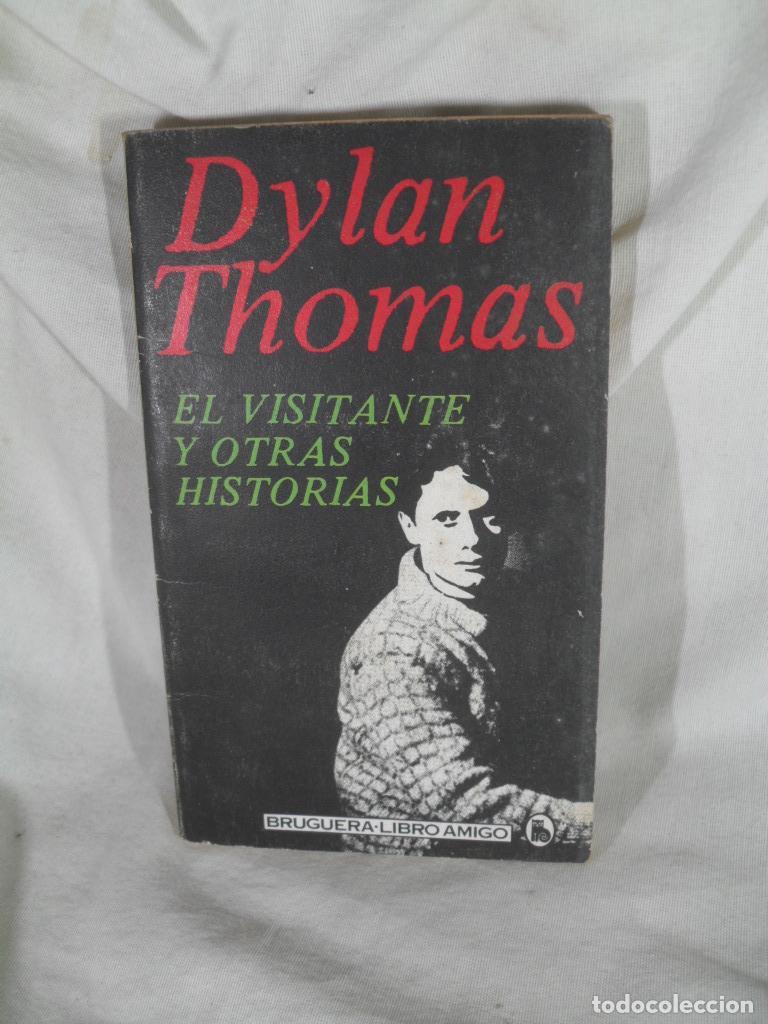 B&uuml;cher: EL VISITANTE Y OTRAS HISTORIAS - DYLAN THOMAS