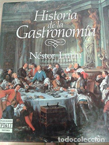 Historia de la gastronom&iacute;a -