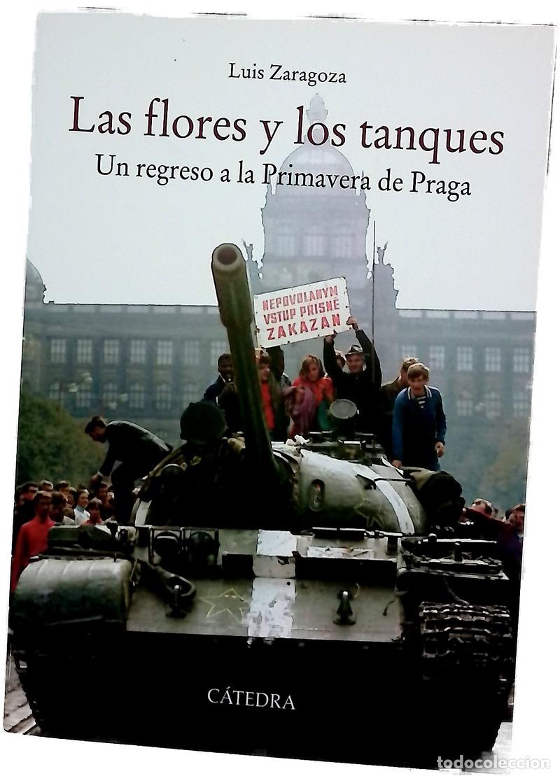 Libros: Las flores y los tanques : un regreso a la primavera de Praga