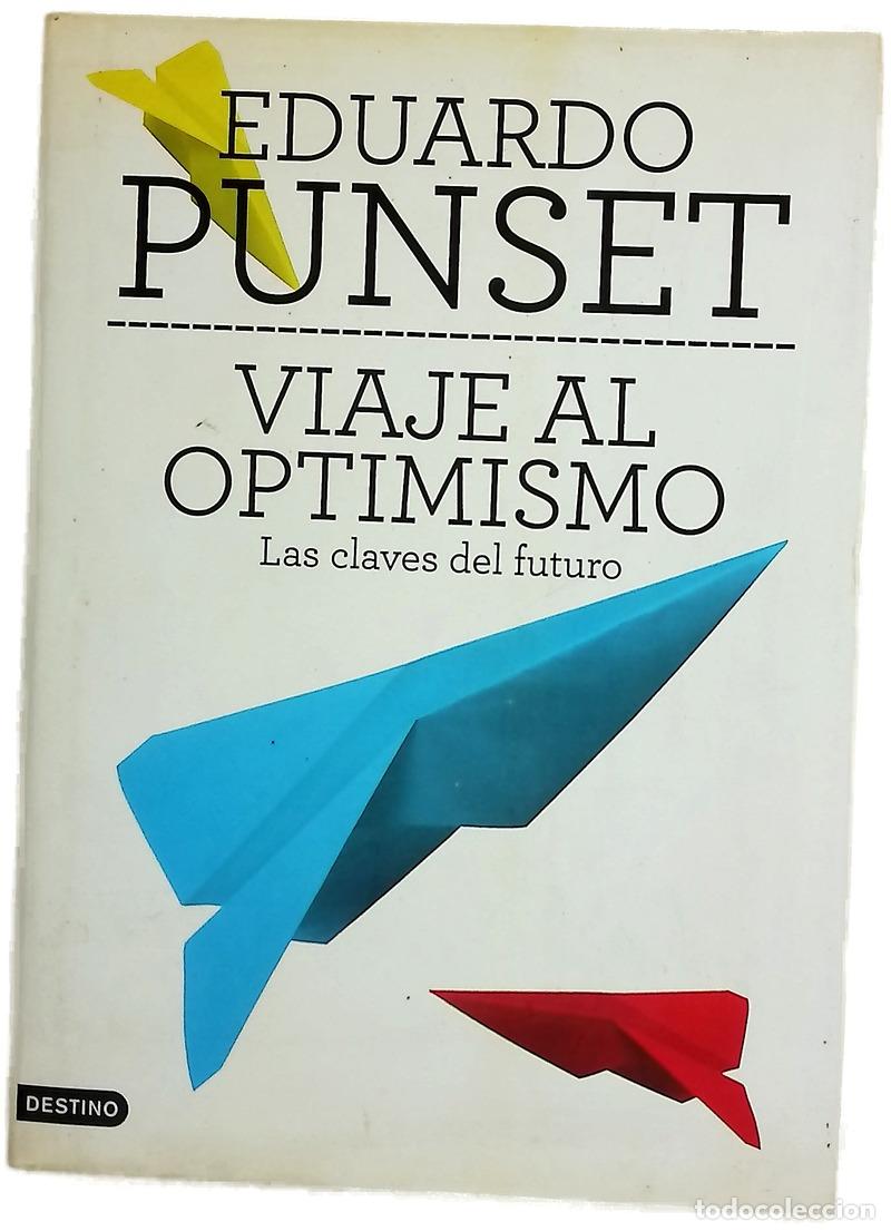 Libros: Viaje al optimismo : las claves del futuro