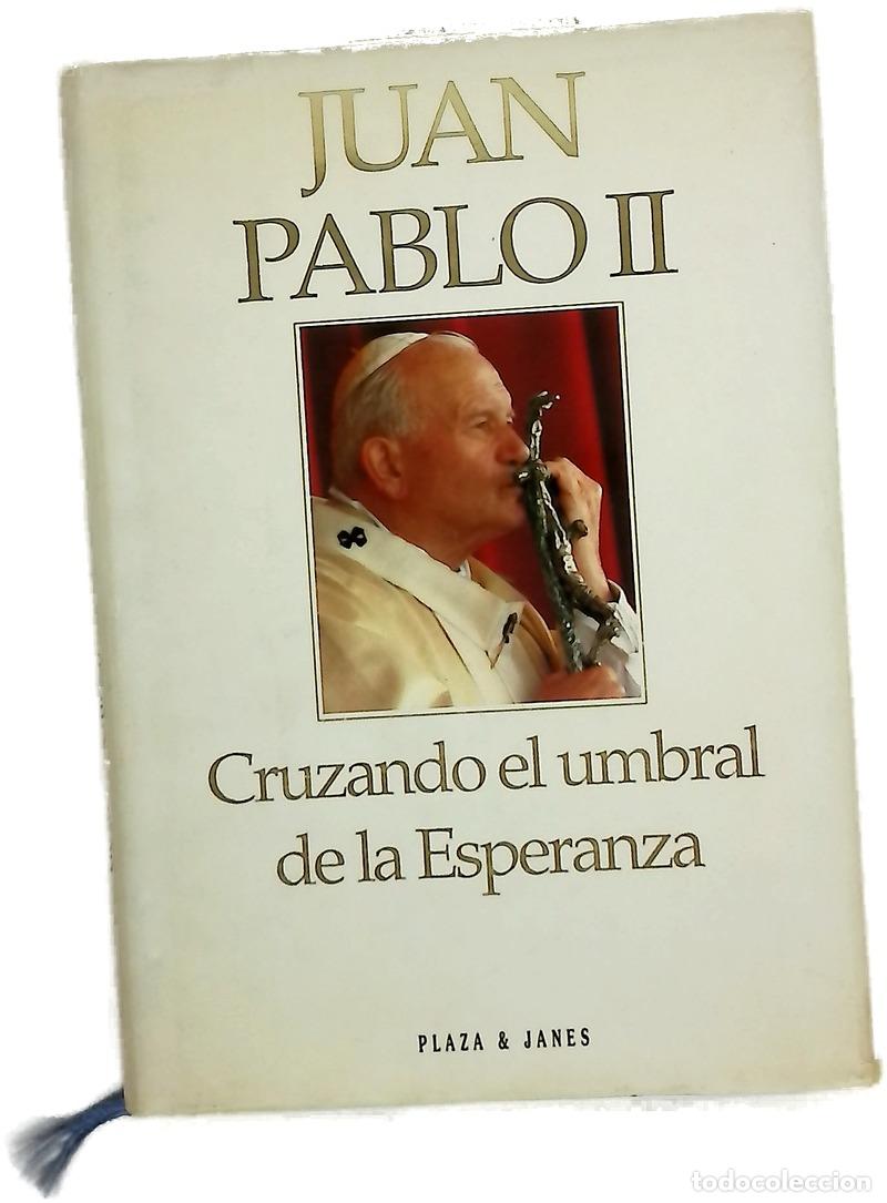 Libros: Cruzando el umbral de la esperanza