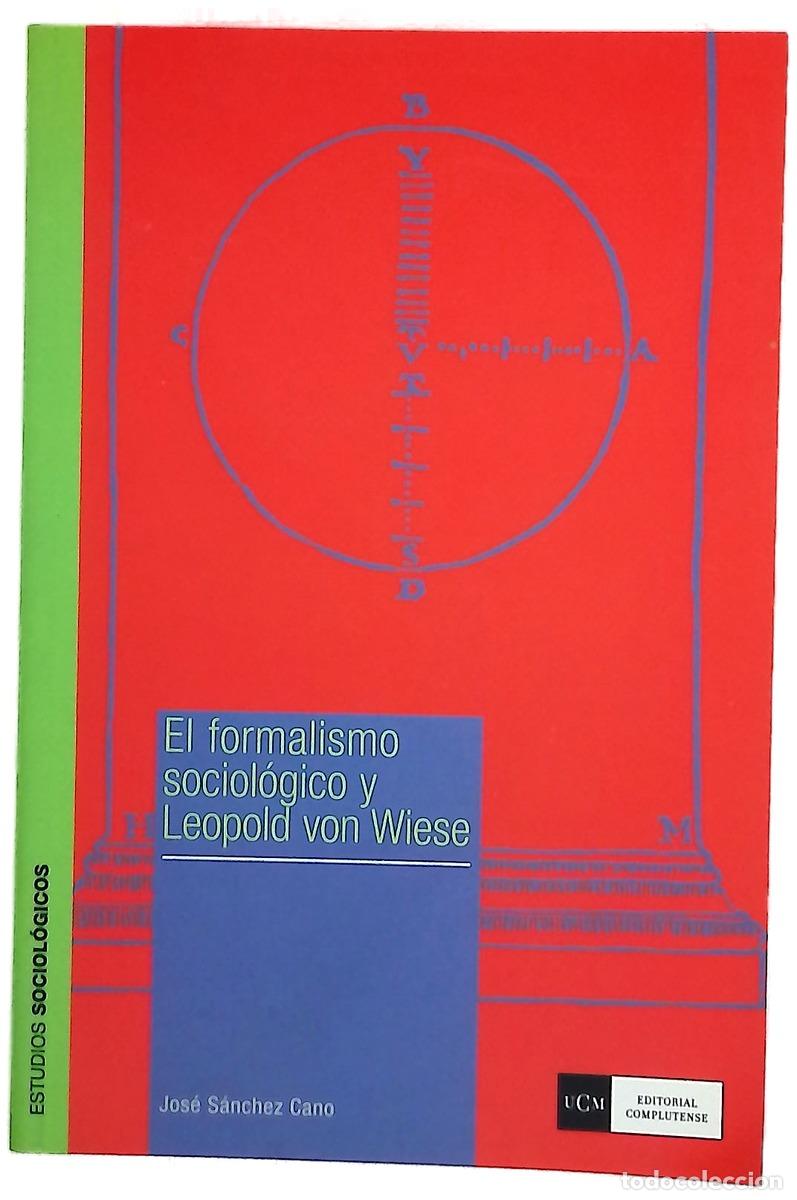 Libros: El formalismo sociol&oacute;gico y Leopold von Wiese