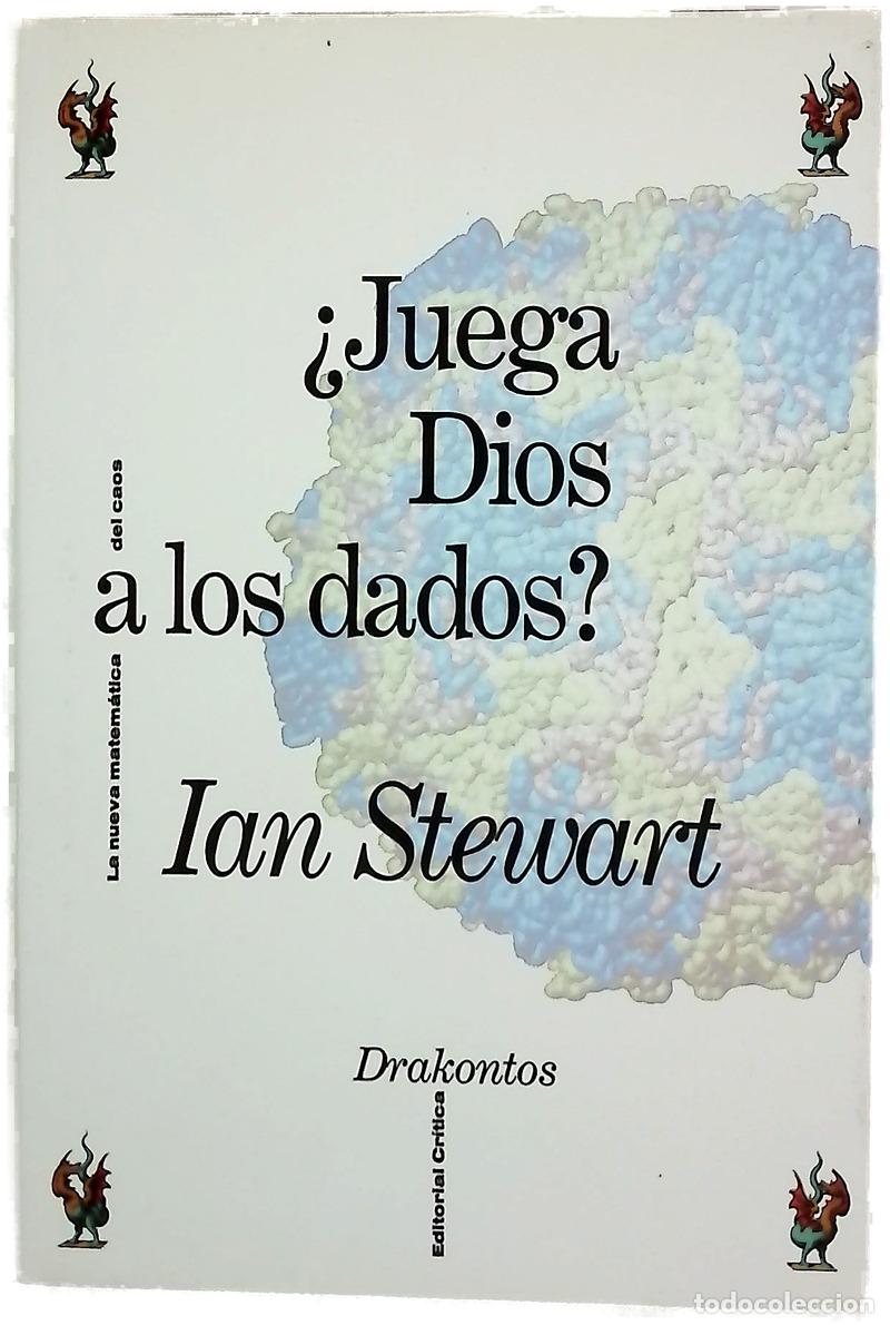 Libros: &iquest;Juega Dios a los dados? la nueva matem&aacute;tica del caos