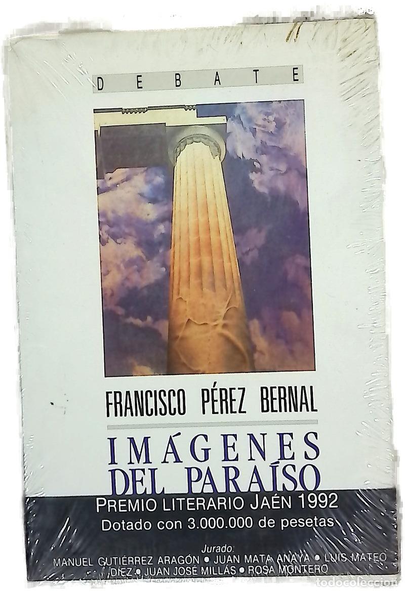 Libros: Im&aacute;genes del para&iacute;so - P&eacute;rez Bernal, Francisco