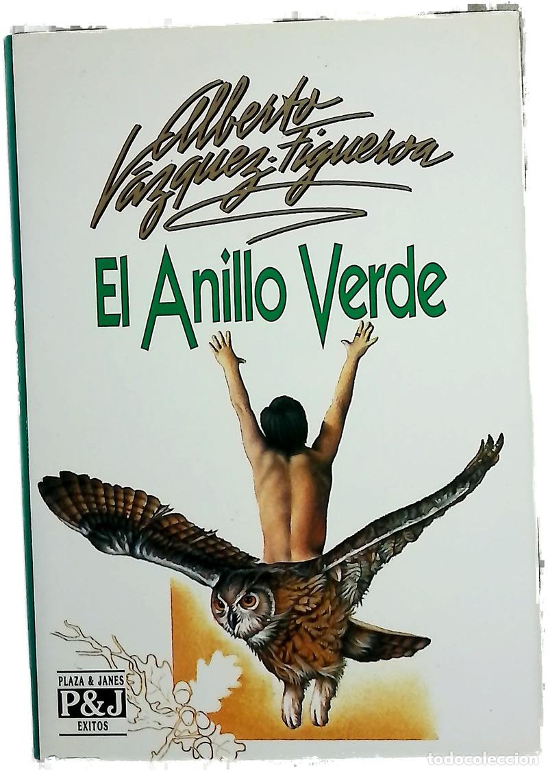 Libros: El anillo verde - V&aacute;zquez-Figueroa, Alberto