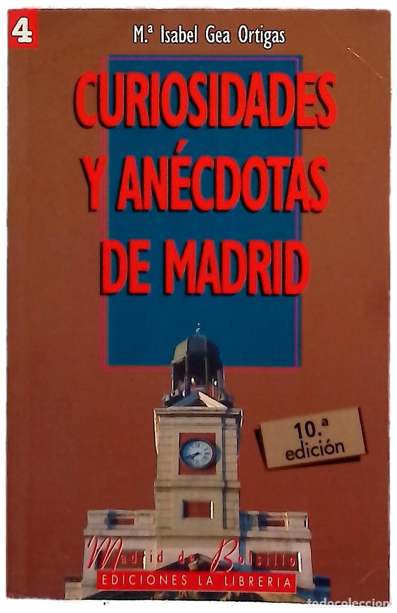 Libros: Curiosidades y an&eacute;cdotas de Madrid