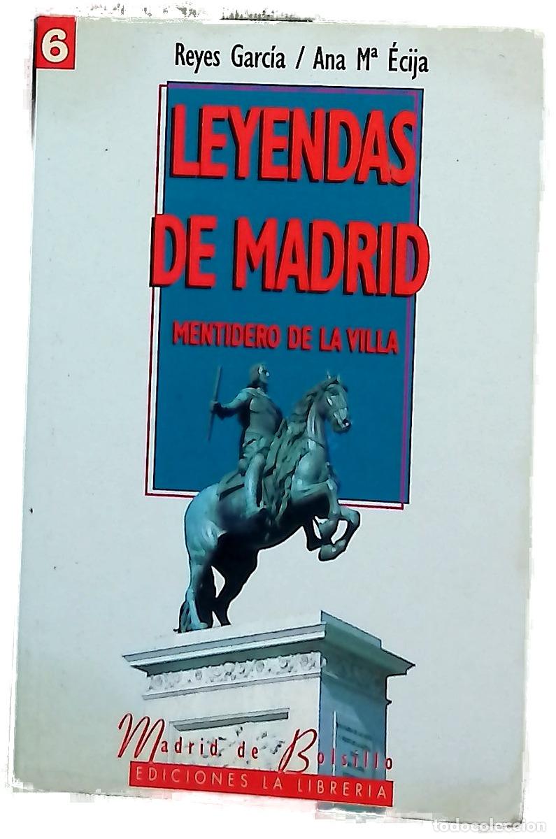 Libros: Leyendas de Madrid mentidero de la villa