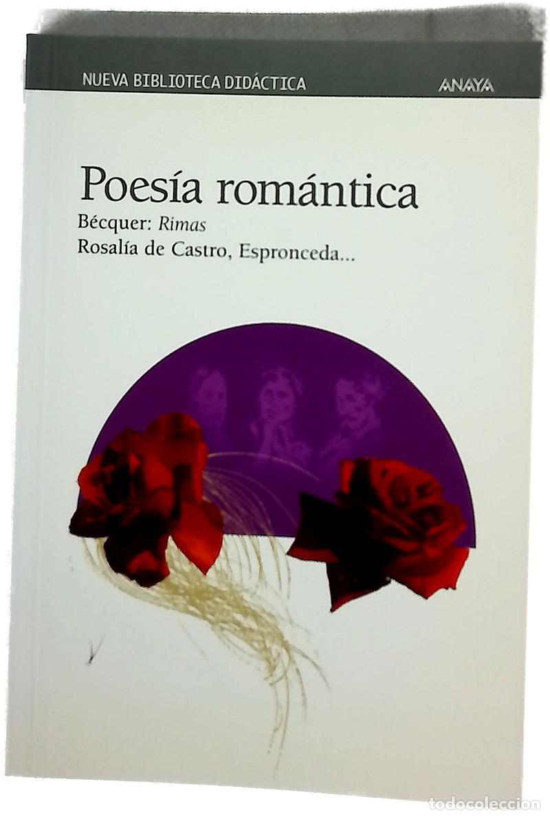 Libros: Poesia romantica - Becquer, Castro, Rosalia