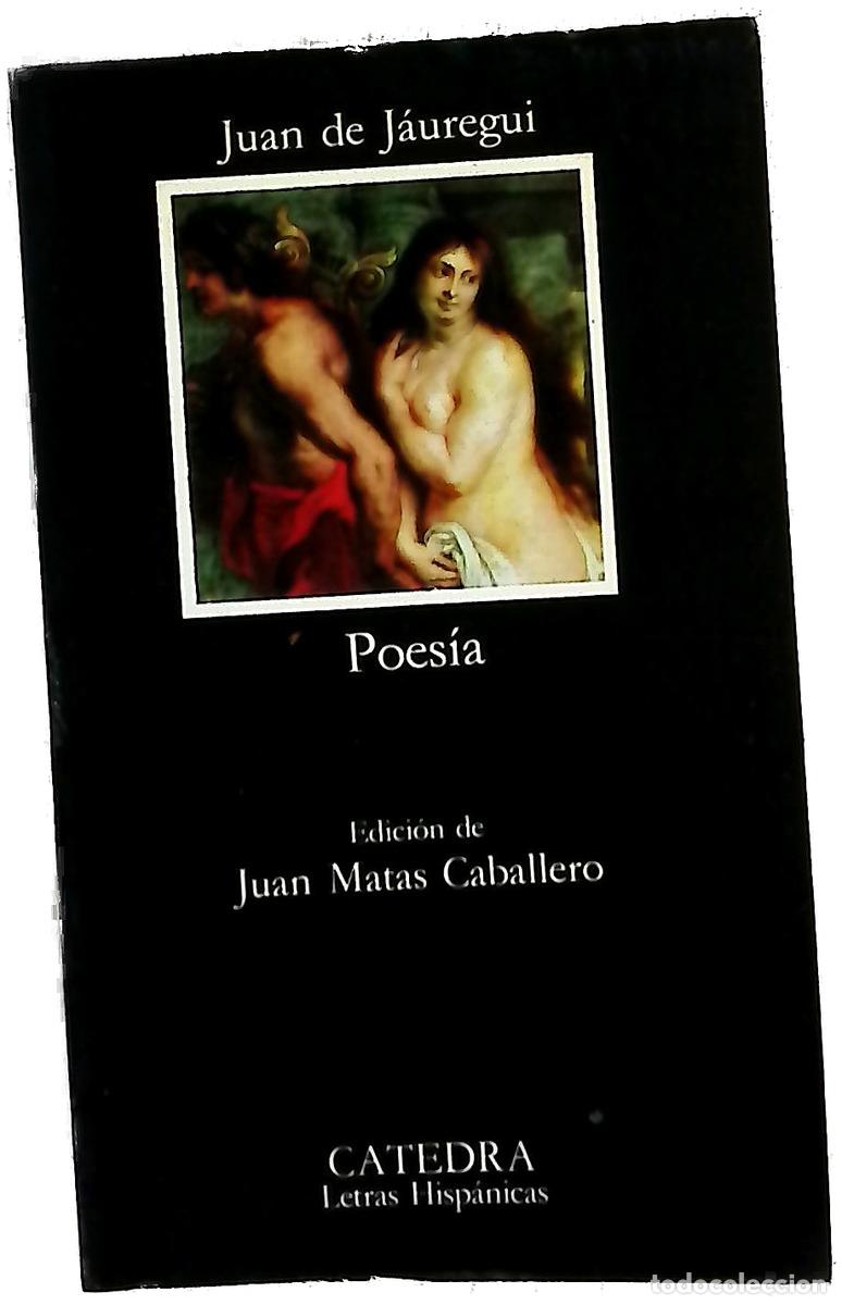 Libros: Poes&iacute;a - J&aacute;uregui, Juan de; Matas Caballero, Juan