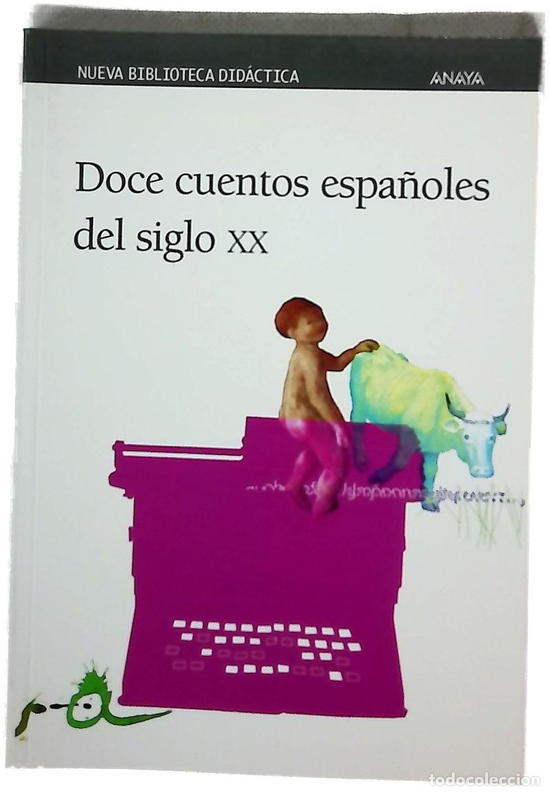 Libros: Doce cuentos espa&ntilde;oles del siglo XX