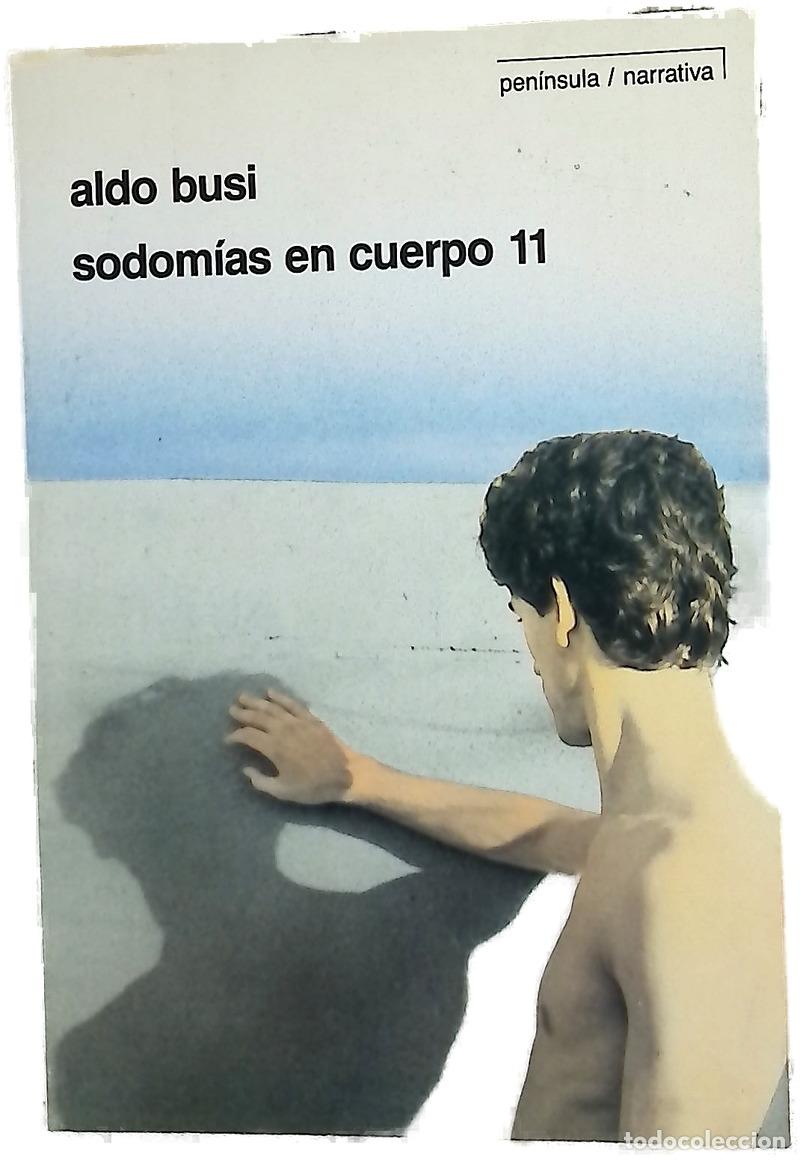 Libros: Sodom&iacute;as en cuerpo 11 no viaje, no sexo y escritura