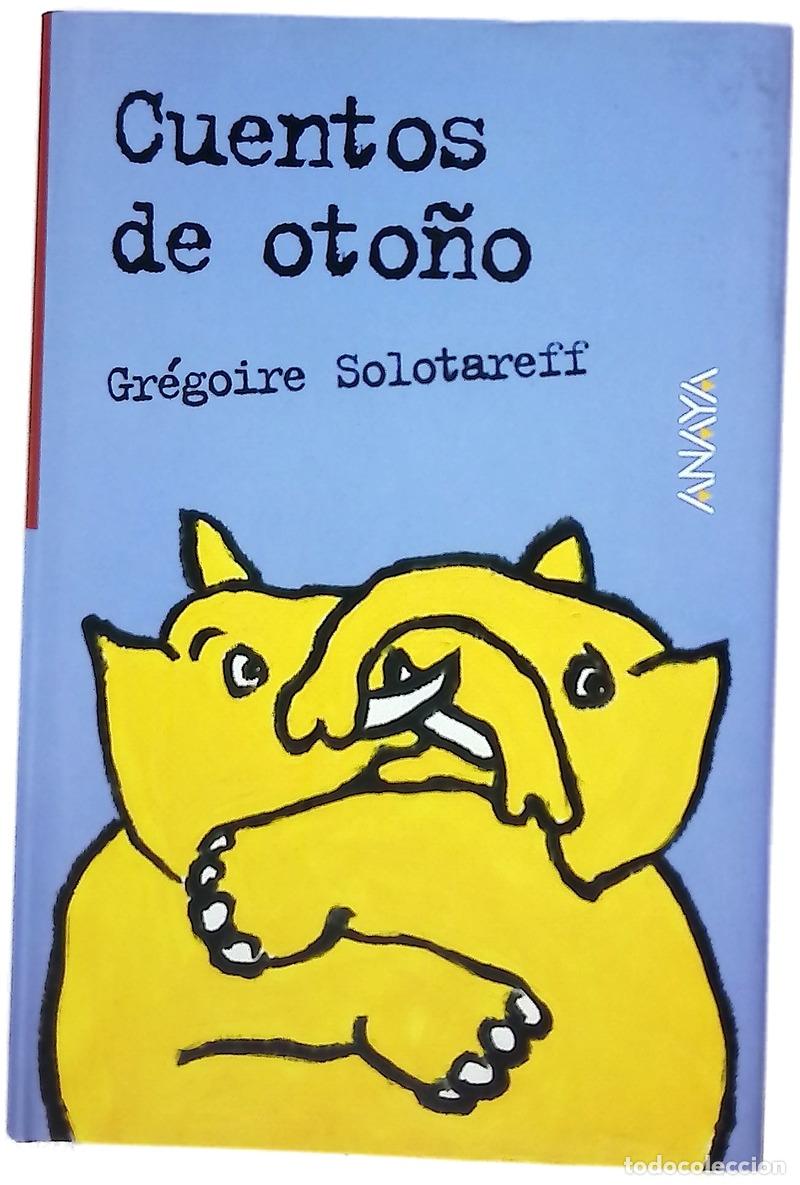 Libros: Cuentos de oto&ntilde;o - Solotareff, Gr&eacute;goire