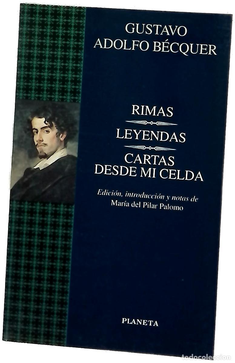 B&uuml;cher: Rimas Leyendas ; Cartas desde mi celda