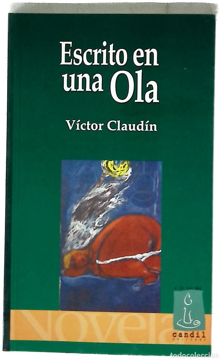 B&uuml;cher: Escrito en una ola - Claud&iacute;n, V&iacute;ctor