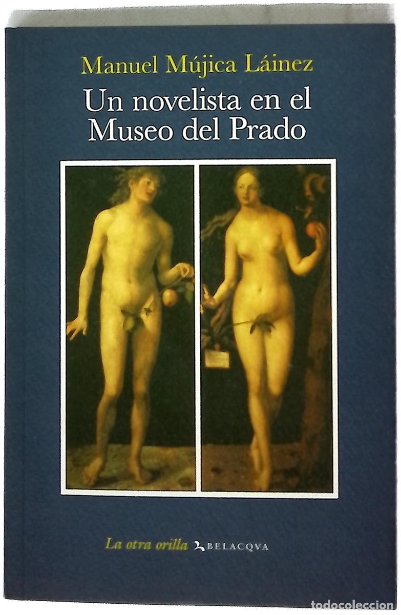 B&uuml;cher: Un novelista en el Museo del Prado