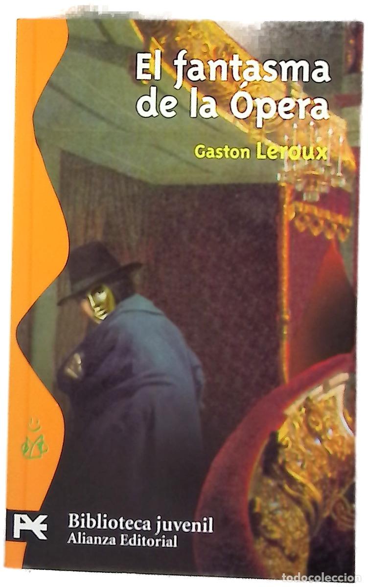 Libros: El fantasma de la &Oacute;pera - Leroux, Gaston; Armi&ntilde;o, Mauro