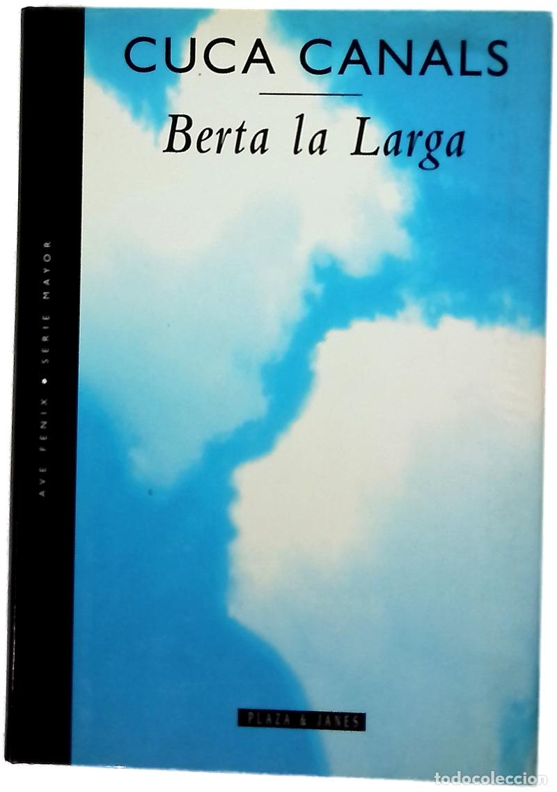 Libros: Berta la Larga - Canals, Cuca - Foto 1