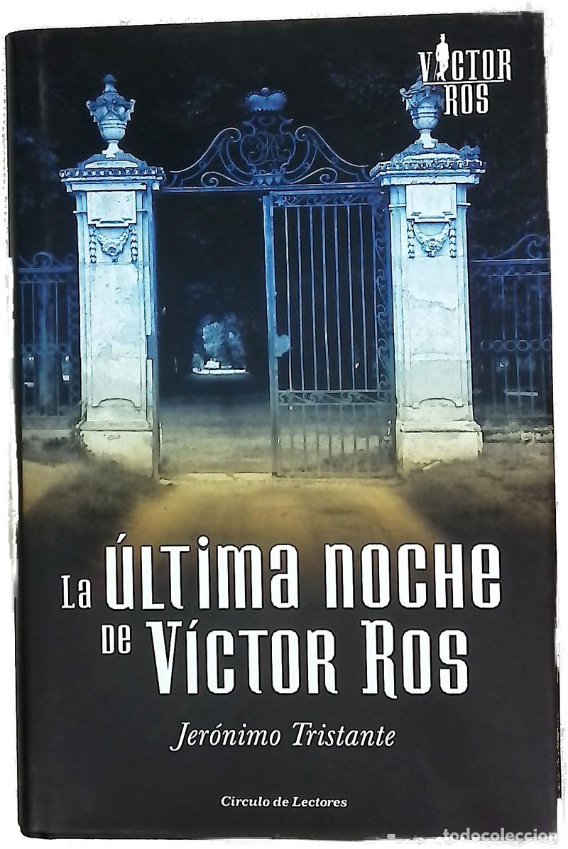 Livres: La &uacute;ltima noche de V&iacute;ctor Ros