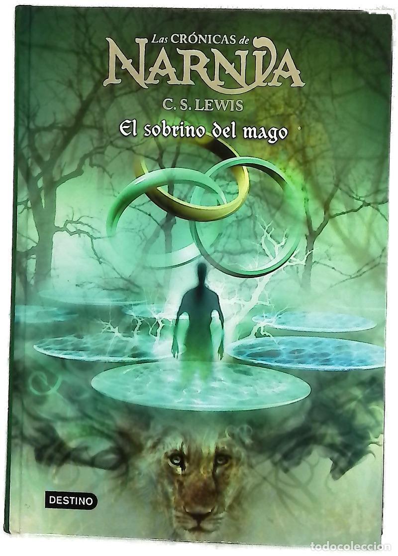 Livres: El sobrino del mago - Lewis, C. S; Baynes, Pauline