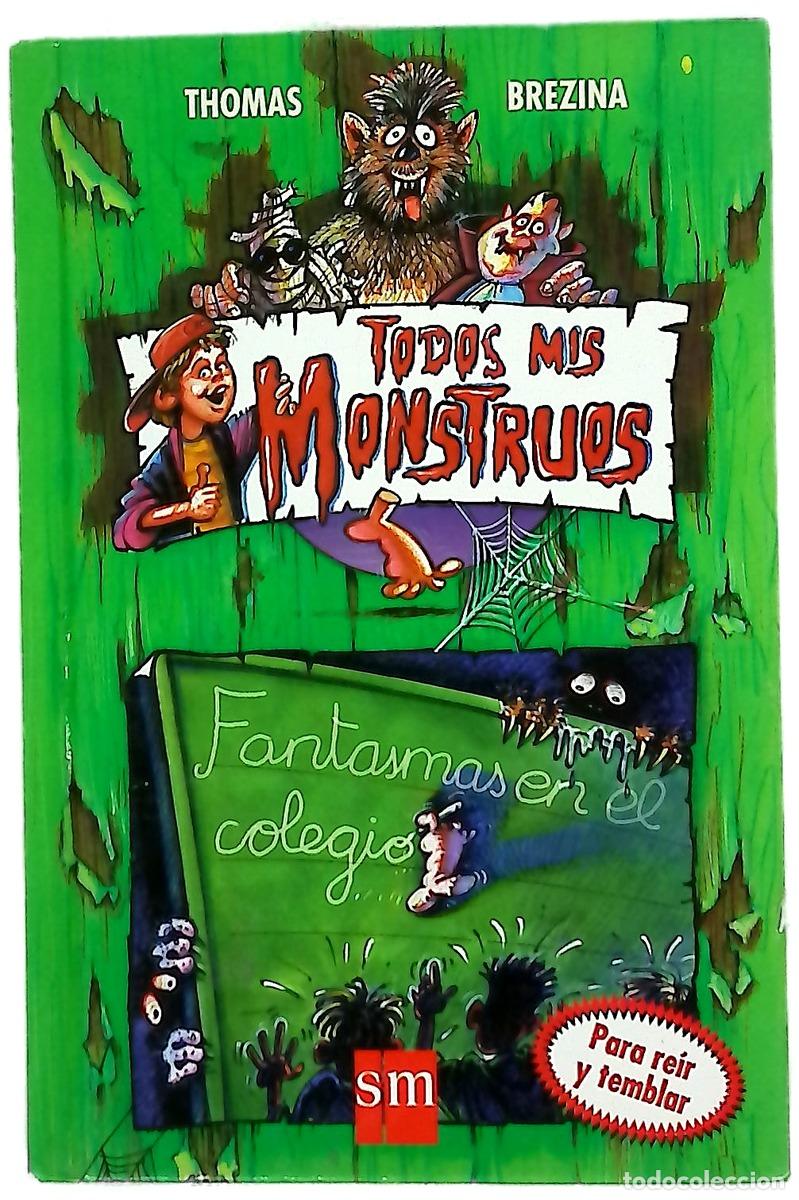 Livres: Fantasmas en el colegio - Brezina, Thomas