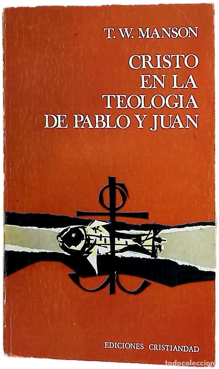 Livres: Cristo en la teolog&iacute;a de Pablo y Juan