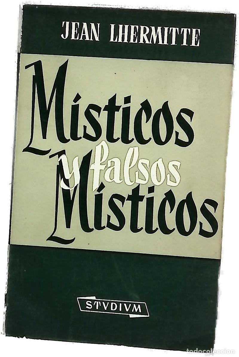 Livres: M&iacute;sticos y falsos m&iacute;sticos