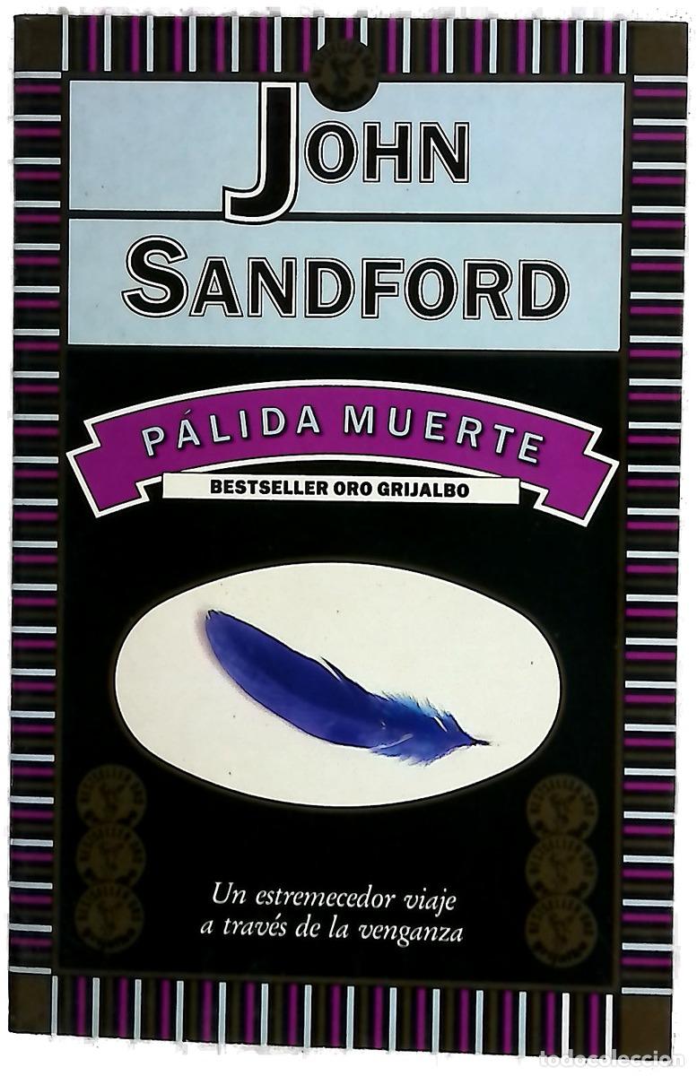 Libros: P&aacute;lida muerte - Sandford, John; Camps, Carme