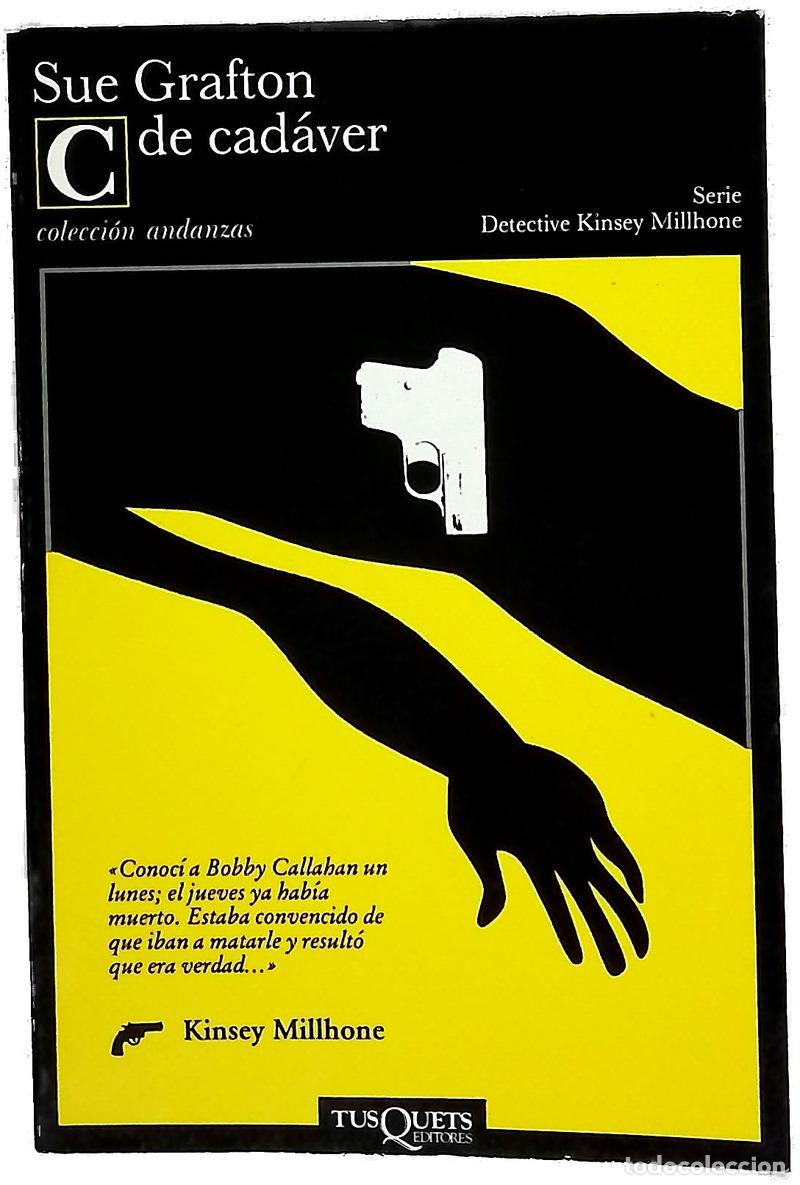 Libros: C de cad&aacute;ver - Grafton, Sue; Moya, Antonio-Prometeo