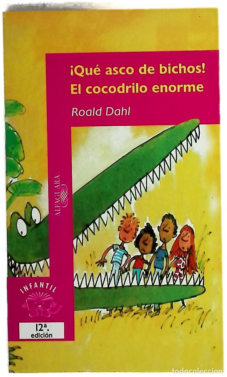 Libros: &iexcl;Qu&eacute; asco de bichos! y El cocodrilo enorme