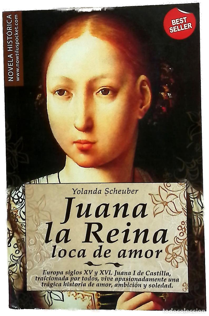 Libros: Juana la reina loca de amor