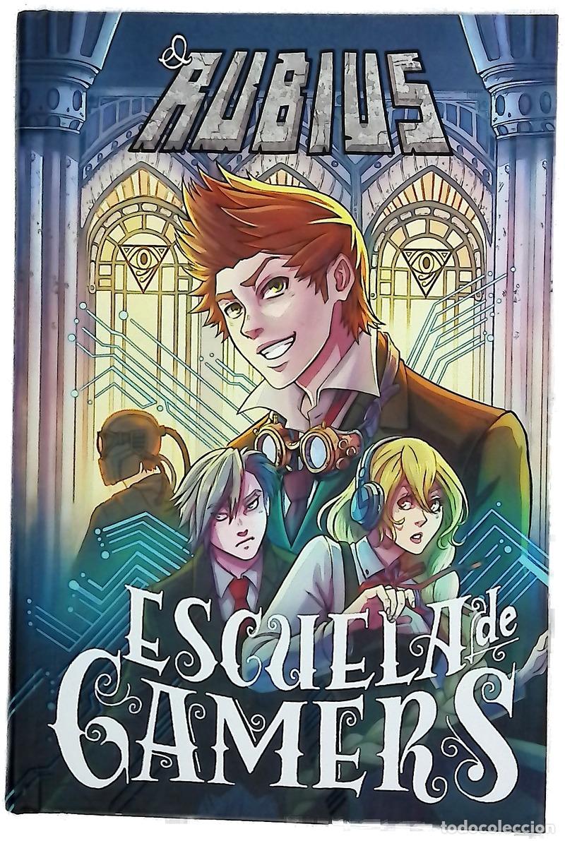 Libros: Escuela de gamers - El Rubius; Miralles Oliver, Minerva