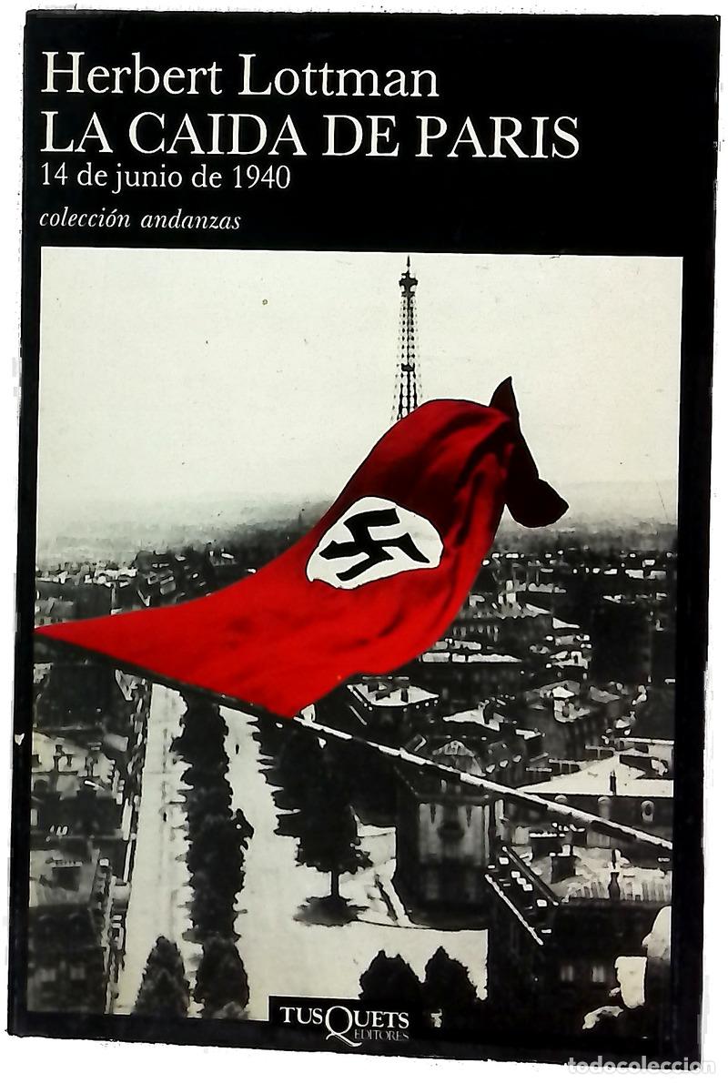 Libros: La ca&iacute;da de Par&iacute;s 14 de junio de 1940