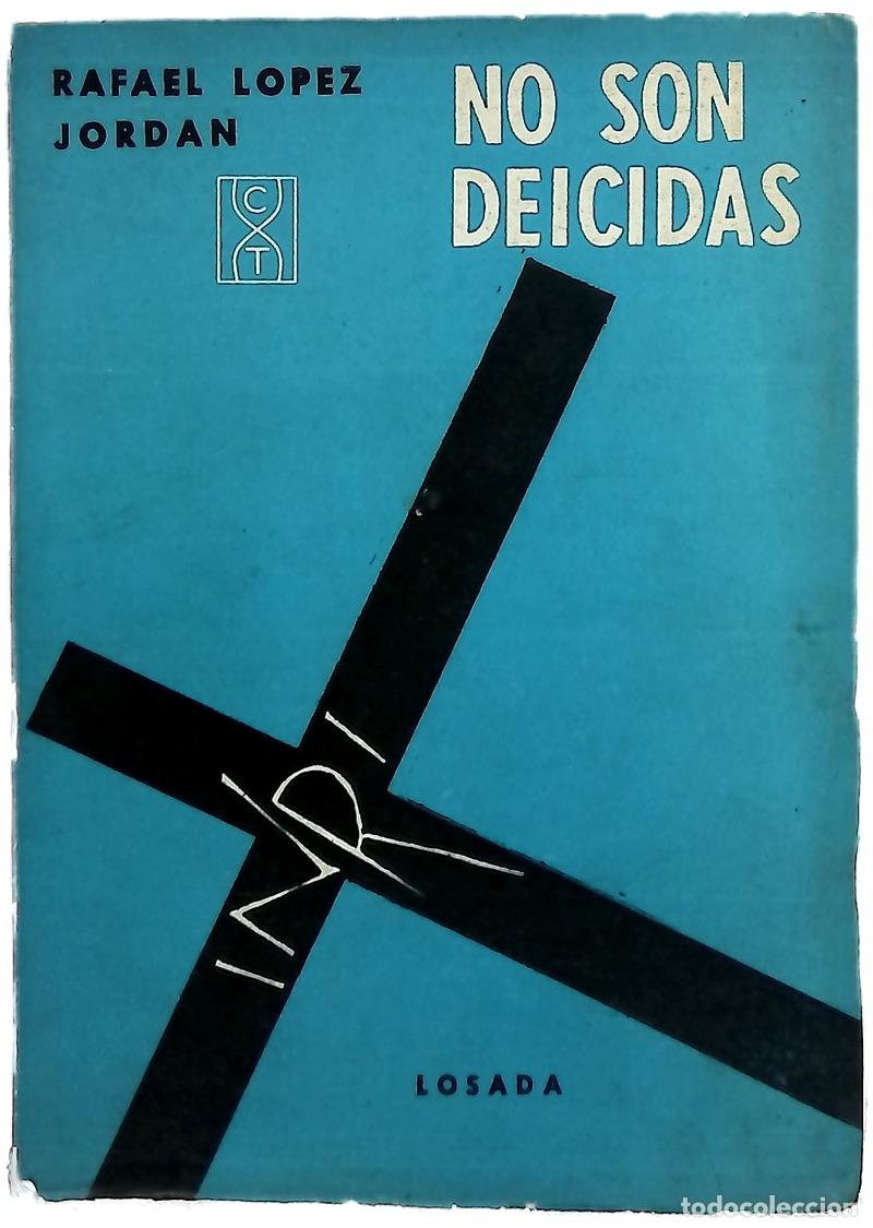 B&uuml;cher: No son deicidas - L&oacute;pez Jordan, Rafael