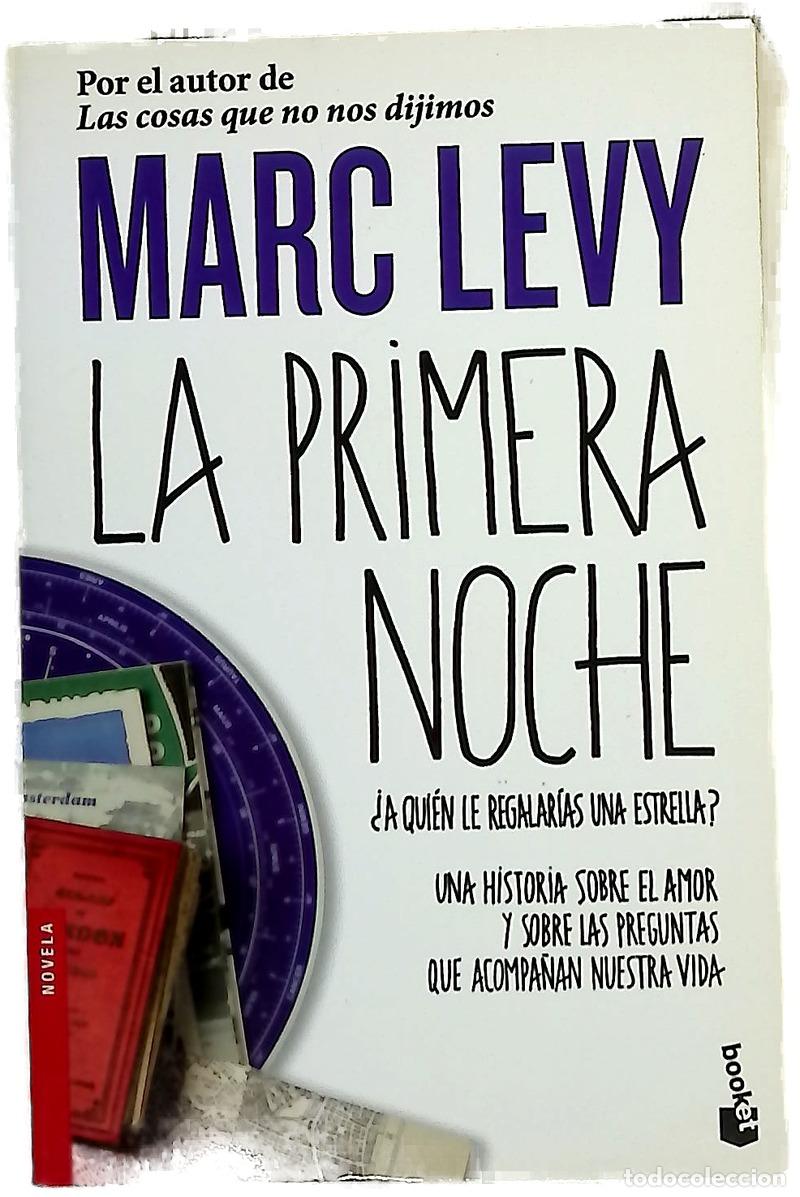 Libros: La primera noche - L&eacute;vy, Marc; Gonz&aacute;lez-Gallarza, Isabel