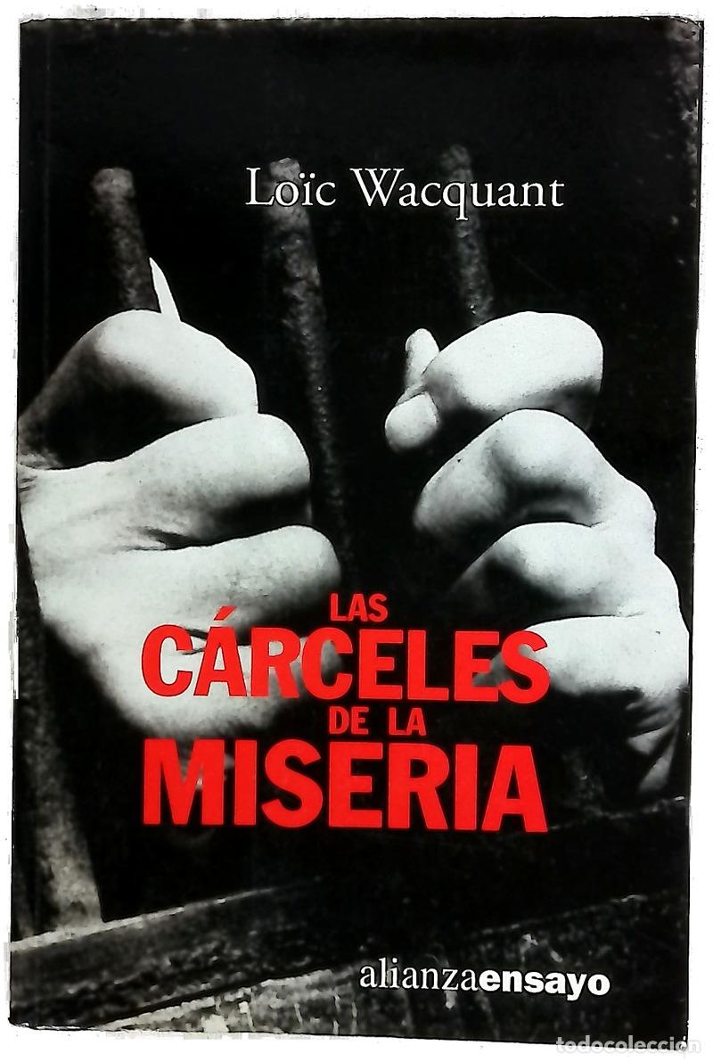 Libros: Las c&aacute;rceles de la miseria