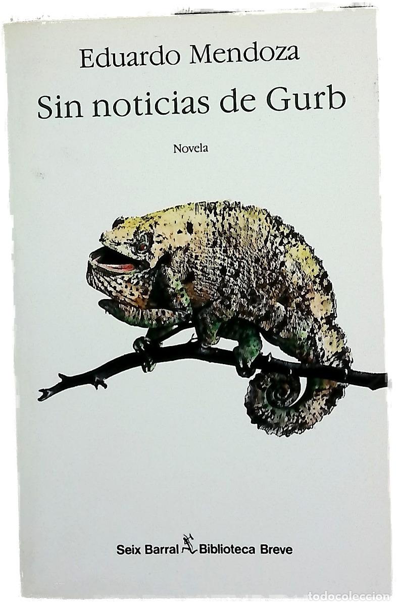 Libros: Sin noticias de Gurb - Mendoza, Eduardo